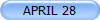 APRIL 28